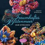 Traumhaftes Blütenmeer Cover des Buches Traumhaftes Blütenmeer (ISBN: 9783572080700)