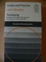 Trennung. Psychische Schõden als Folge der Trennung von Mutter und Kind. Cover des Buches Trennung. Psychische Schõden als Folge der Trennung von Mutter und Kind. (ISBN: 9783463021713)
