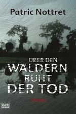 Über den Wäldern ruht der Tod Cover des Buches Über den Wäldern ruht der Tod (ISBN: 9783404163526)