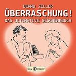 Überraschung!: Das ultimative Geschenkbuch Cover des Buches Überraschung!: Das ultimative Geschenkbuch (ISBN: B00PFY45UC)