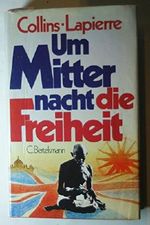 Um Mitternacht die Freiheit. Cover des Buches Um Mitternacht die Freiheit. (ISBN: B00U9XVCSC)