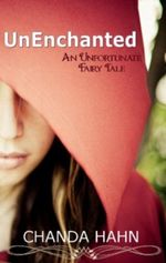 UnEnchanted (An Unfortunate Fairy Tale) Cover des Buches UnEnchanted (An Unfortunate Fairy Tale) (ISBN: 9781465939425)