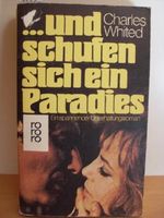 Und schufen sich ein Paradies. Cover des Buches Und schufen sich ein Paradies. (ISBN: 9783499145919)