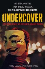 Undercover: The True Story of Britain's Secret Police Cover des Buches Undercover: The True Story of Britain's Secret Police (ISBN: 9780571302185)