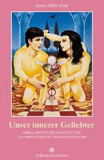 Unser innerer Geliebter Cover des Buches Unser innerer Geliebter (ISBN: 9783907029473)