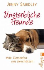 Unsterbliche Freunde Cover des Buches Unsterbliche Freunde (ISBN: 9783548746159)