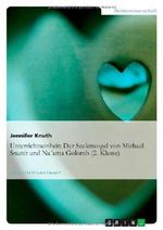 Unterrichtseinheit: Der Seelenvogel von Michael Snunit und Na'ama Golomb (2. Klasse) Cover des Buches Unterrichtseinheit: Der Seelenvogel von Michael Snunit und Na'ama Golomb (2. Klasse) (ISBN: 9783640204083)