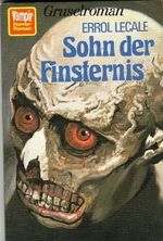 VAMPIR HORROR-ROMAN Taschenbuch Bd. 23, SOHN DER FINSTERNIS Cover des Buches VAMPIR HORROR-ROMAN Taschenbuch Bd. 23, SOHN DER FINSTERNIS (ISBN: B001V03VIQ)