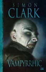 Vampyrrhic Cover des Buches Vampyrrhic (ISBN: 9782352940210)