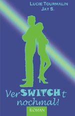 Verswitcht nochmal! Cover des Buches Verswitcht nochmal! (ISBN: 9781497431959)