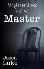 Vignettes of a Master Cover des Buches Vignettes of a Master (ISBN: B00K705PH6)