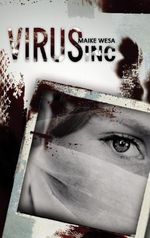Virus Inc Cover des Buches Virus Inc (ISBN: 9783839135464)