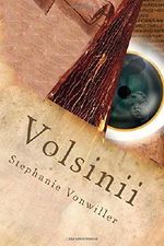 Volsinii: Im Fluss das Wasser suchen Cover des Buches Volsinii: Im Fluss das Wasser suchen (ISBN: 9781508644989)