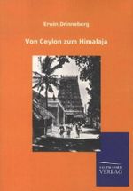 Von Ceylon zum Himalaja Cover des Buches Von Ceylon zum Himalaja (ISBN: 9783846004746)