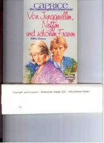 Caprice, Von Junggesellen, Neffen und schönen Frauen Cover des Buches Caprice, Von Junggesellen, Neffen und schönen Frauen (ISBN: 9783404580378)