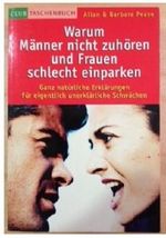 Warum Männer nicht zuhören und Frauen schlecht einparken Cover des Buches Warum Männer nicht zuhören und Frauen schlecht einparken (ISBN: B007R887EO)