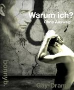 Warum ich?: Ohne Ausweg... Cover des Buches Warum ich?: Ohne Ausweg... (ISBN: 9783730908167)