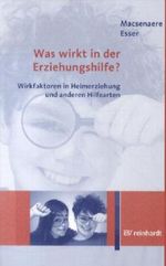 Was wirkt in der Erziehungshilfe? Cover des Buches Was wirkt in der Erziehungshilfe? (ISBN: 9783497023257)