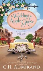 Wedding in Apple Grove Cover des Buches Wedding in Apple Grove (ISBN: 9781402269004)