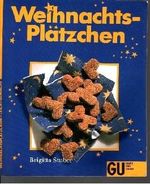 Weihnachtsplätzchen leicht gemacht Cover des Buches Weihnachtsplätzchen leicht gemacht (ISBN: 9783774218772)