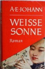 Weisse Sonne. Cover des Buches Weisse Sonne. (ISBN: B00207TIOU)