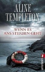 Wenn es ans Sterben geht Cover des Buches Wenn es ans Sterben geht (ISBN: 9783548269009)