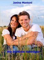 Wer bricht das Schweigen Cover des Buches Wer bricht das Schweigen (ISBN: B00I9I7M2Y)
