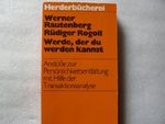 Werde, der du werden kannst Cover des Buches Werde, der du werden kannst (ISBN: B002NX1PVA)