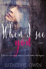 When I See You (A Love Story) Cover des Buches When I See You (A Love Story) (ISBN: 9780983570752)