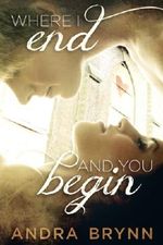 Where I End and You Begin Cover des Buches Where I End and You Begin (ISBN: B00DKMG7H0)