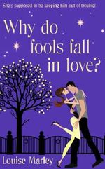 Why Do Fools Fall In Love? Cover des Buches Why Do Fools Fall In Love? (ISBN: B005IXSU1U)