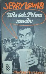 Wie ich Filme mache = The total film-maker. Cover des Buches Wie ich Filme mache = The total film-maker. (ISBN: B00IA5E3HI)