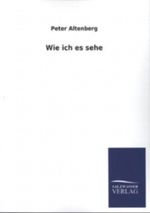 Wie ich es sehe Cover des Buches Wie ich es sehe (ISBN: 9783954557622)