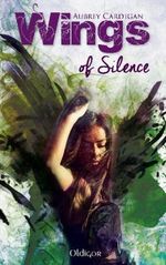 Wings of Silence Cover des Buches Wings of Silence (ISBN: 9783958150409)