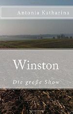 Winston II: Die große Show Cover des Buches Winston II: Die große Show (ISBN: 9781503155374)