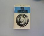 Wir Menschen. Das Geheimnis unseres Verhaltens. Cover des Buches Wir Menschen. Das Geheimnis unseres Verhaltens. (ISBN: B006W2N728)