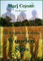 Wooden Sins: Die Sünden der Anderen Cover des Buches Wooden Sins: Die Sünden der Anderen (ISBN: B00RSN0JI0)