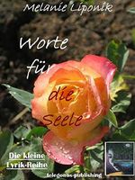 Worte für die Seele Cover des Buches Worte für die Seele (ISBN: B00Q5OGBIU)