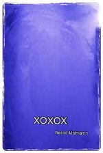 XOXOX Cover des Buches XOXOX (ISBN: B0083ZJNQG)
