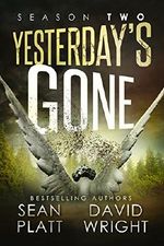 Yesterdays Gone: SEASON TWO (THE POST-APOCALYPTIC SERIAL THRILLER) (Yesterday's Gone Book 2) Cover des Buches Yesterdays Gone: SEASON TWO (THE POST-APOCALYPTIC SERIAL THRILLER) (Yesterday's Gone Book 2) (ISBN: B007BEDR4Y)