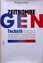 Zeitbombe Gentechnik Cover des Buches Zeitbombe Gentechnik (ISBN: 9783701501380)