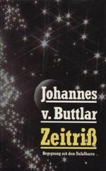 Zeitriß. Begegnung mit dem Unfaßbaren Cover des Buches Zeitriß. Begegnung mit dem Unfaßbaren (ISBN: B0023REDCO)