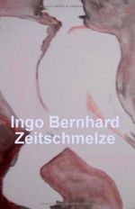 Zeitschmelze Cover des Buches Zeitschmelze (ISBN: 9783000452833)