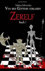 Zerelf (Von den Göttern verlassen) Cover des Buches Zerelf (Von den Göttern verlassen) (ISBN: 9781495975264)