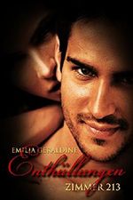 Zimmer 213 - Enthüllungen: Erotischer Liebesroman (Teil 3) Cover des Buches Zimmer 213 - Enthüllungen: Erotischer Liebesroman (Teil 3) (ISBN: B00U9PGKPK)