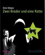 Zwei Brüder und eine Ratte Cover des Buches Zwei Brüder und eine Ratte (ISBN: 9783736898363)