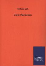 Zwei Menschen Cover des Buches Zwei Menschen (ISBN: 9783846035504)