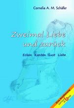 Zweimal Liebe und zurück Cover des Buches Zweimal Liebe und zurück (ISBN: 9783851672695)