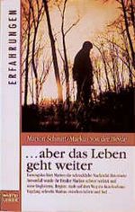 . . . aber das Leben geht weiter Cover des Buches . . . aber das Leben geht weiter (ISBN: 9783404614660)