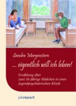 ... eigentlich will ich leben! Cover des Buches ... eigentlich will ich leben! (ISBN: 9783932361364)